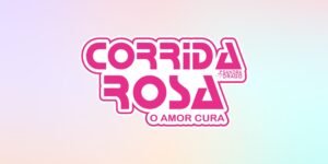 CORRIDA ROSA - TEIXEIRA DE FREITAS - BA