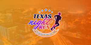 TEXAS NIGHT RUN